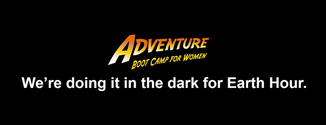 EARTH HOUR WITH ADVENTURE BOOT CAMP