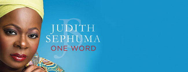 JUDITH SEPHUMA: ONE WORD ALBUM LAUNCH