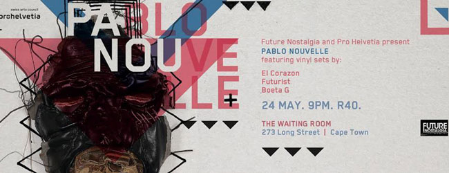 PABLO NOUVELLE AT THE WAITING ROOM