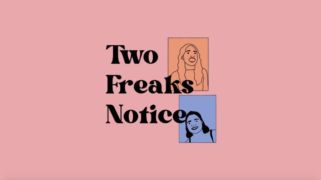 Two Freaks Notice: a podcast about all things Cape Town